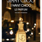 I Want Choo Le Parfum